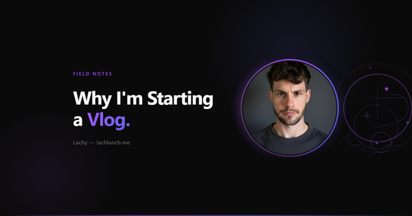 Why I’m Starting a Vlog (And Why You Should Document Your Life Too)
